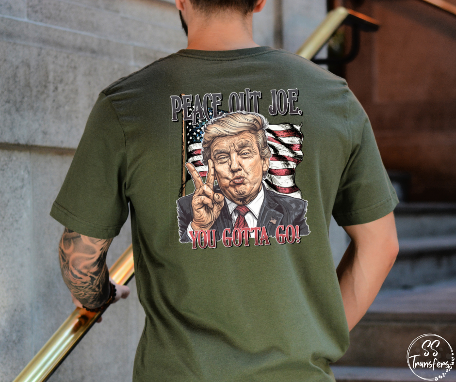 Peace Out Joe DTF Transfer