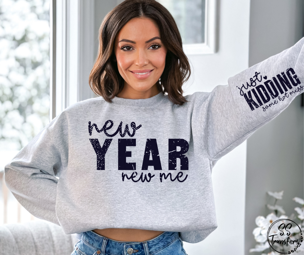 New Year New Me (sleeve included) DTF Transfer