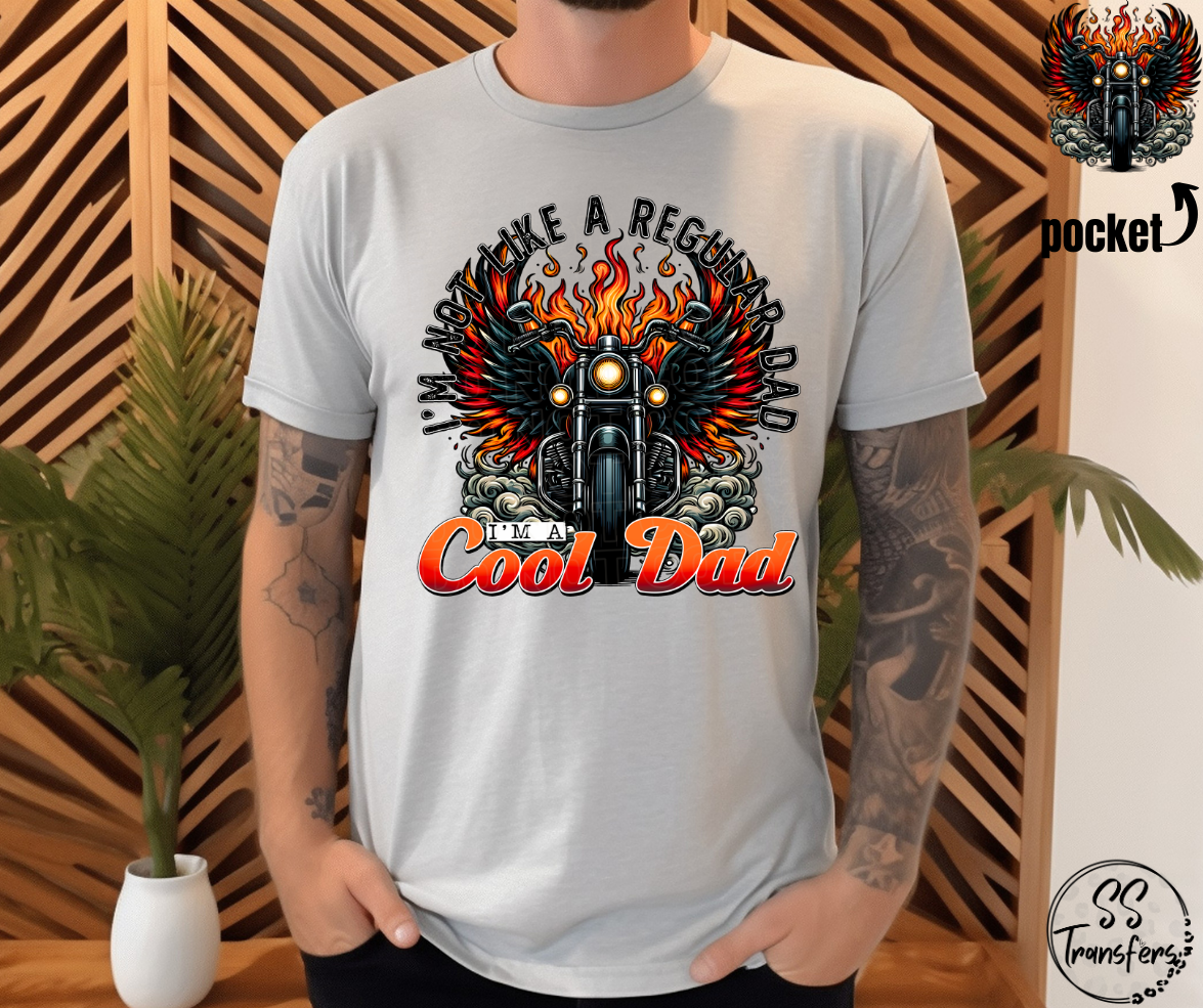I'm A Cool Dad Motorcycle (pocket included) DTF Transfer