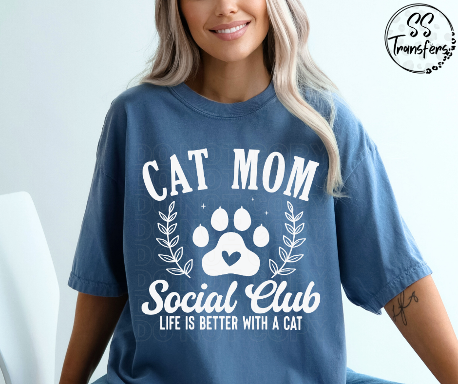 Cat Mom Social Club (Multiple Choices) DTF Transfer