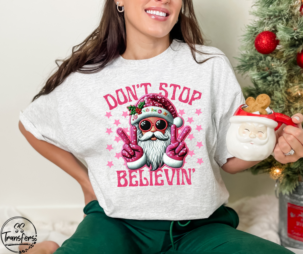 Don't Stop Believin' Pink Faux Embroidered DTF Transfer