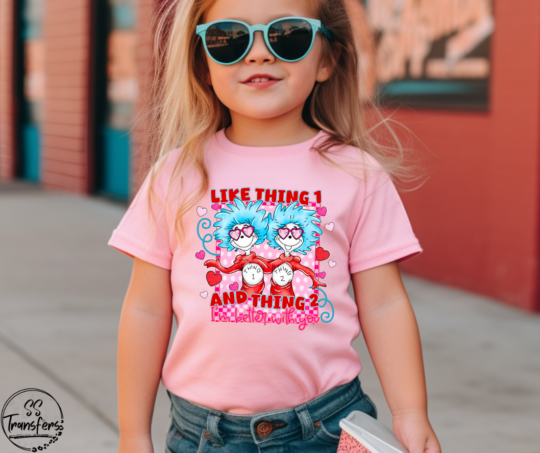 I'm Better With You DTF Transfer