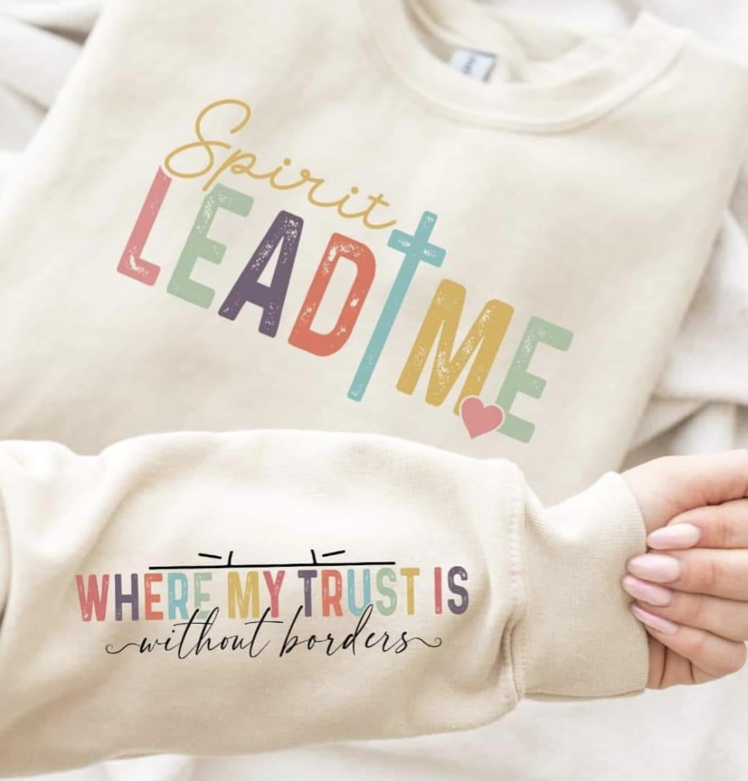 Spirit Lead Me (w/Sleeve Option) DTF Transfer