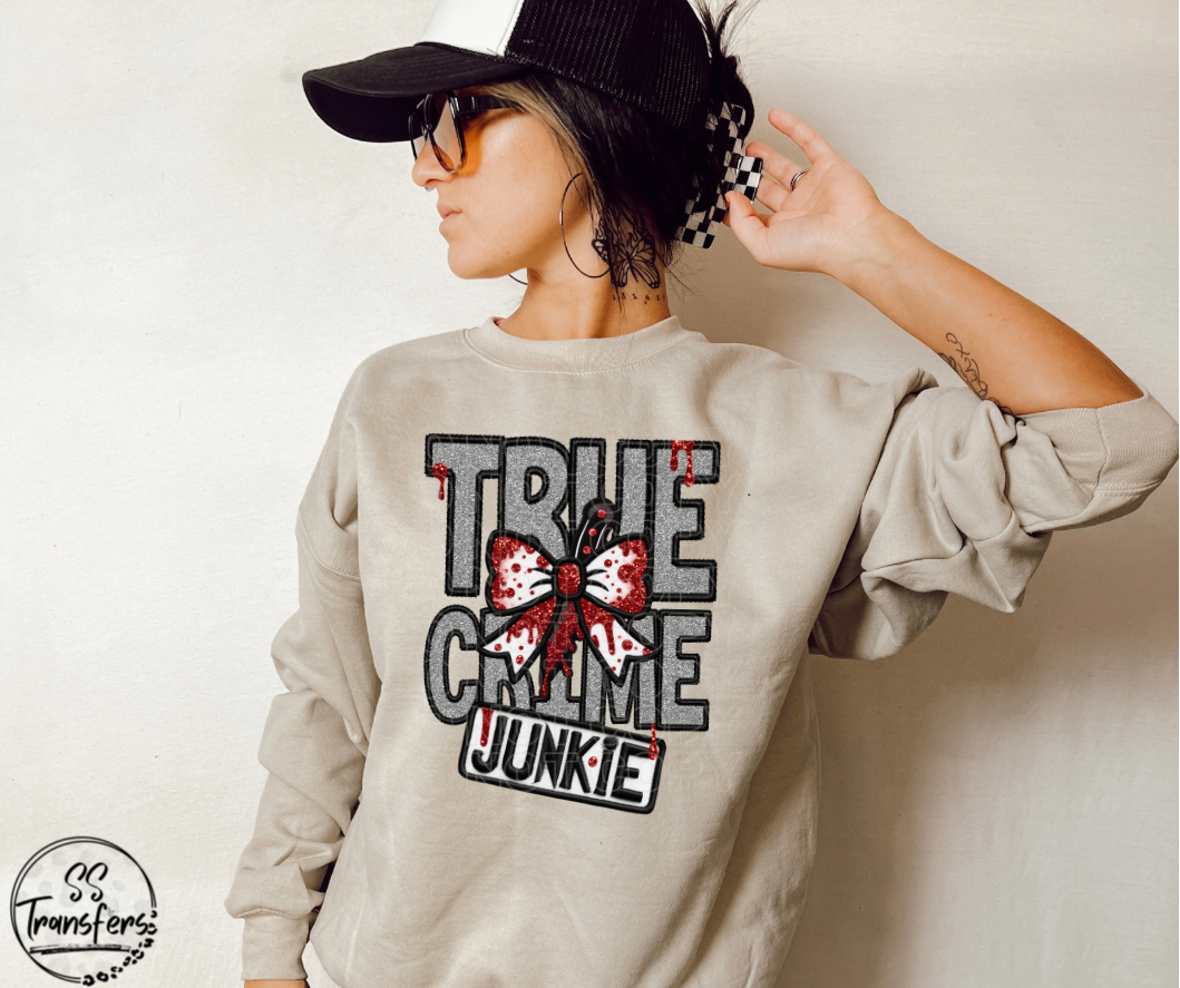 True Crime Junkie DTF Transfer