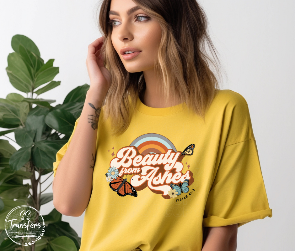 Beauty From Ashes DTF Transfer