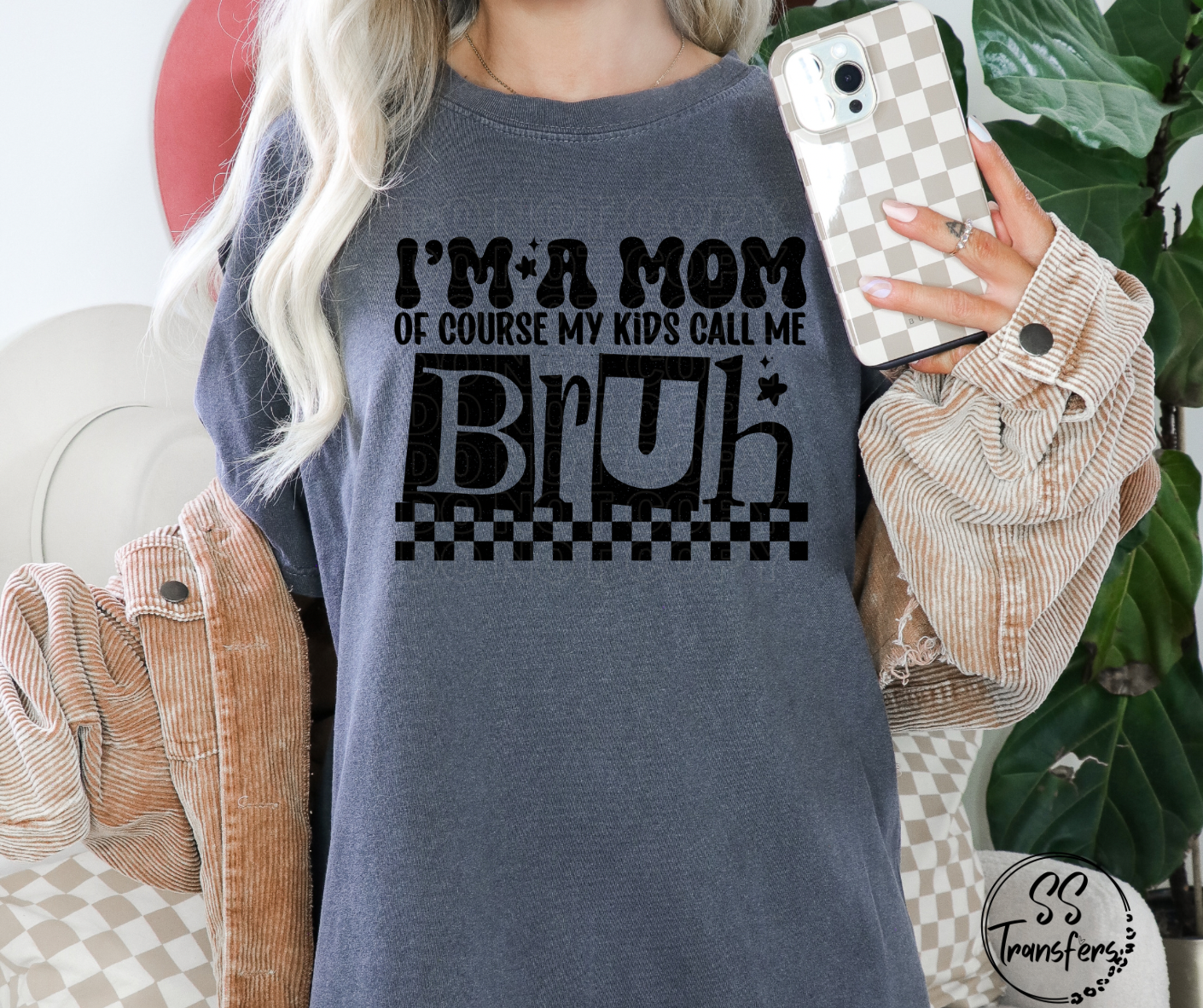 Of Course My Kids Call Me Bruh DTF Transfer