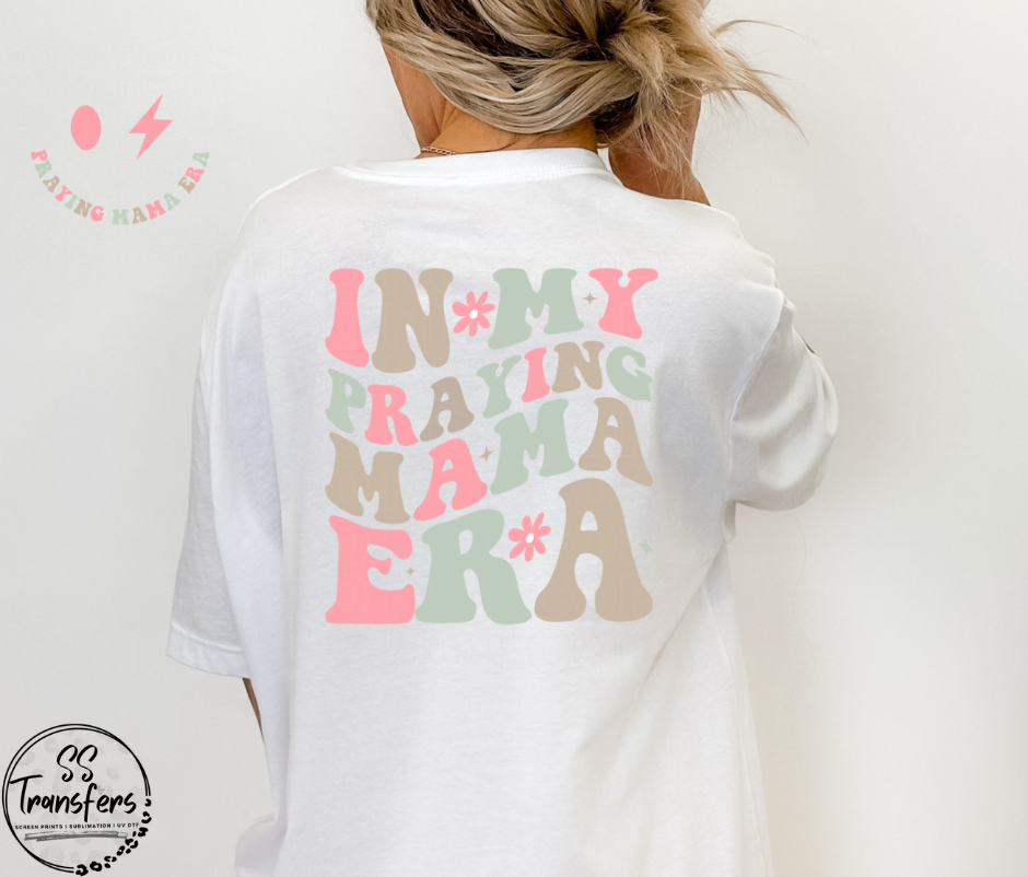 Praying Mama Era (Pocket Included) DTF Transfer