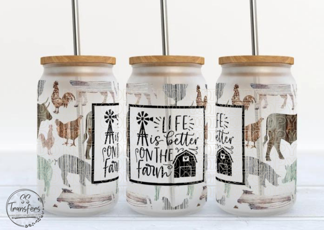 Life is Better on the Farm Libbey UV Wrap