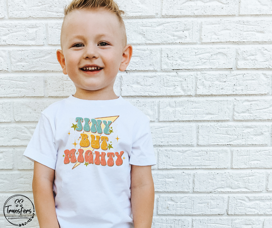 Tiny But Mighty DTF Transfer