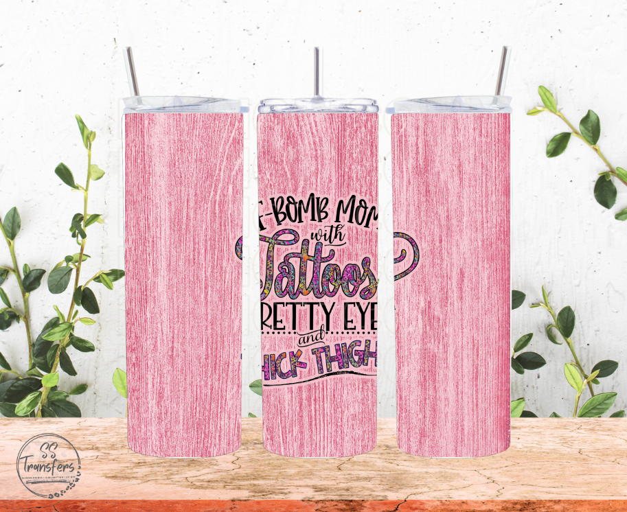 Pretty Eyes and Thick Thighs Sub Tumbler Transfer