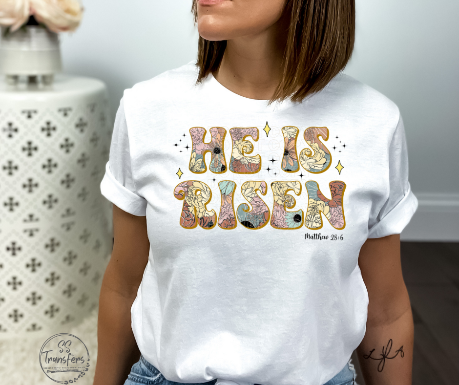 He Is Risen Screen Print Transfer