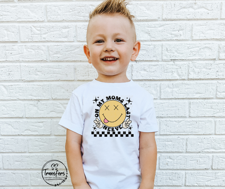 On Mom's Last Nerve DTF Transfer