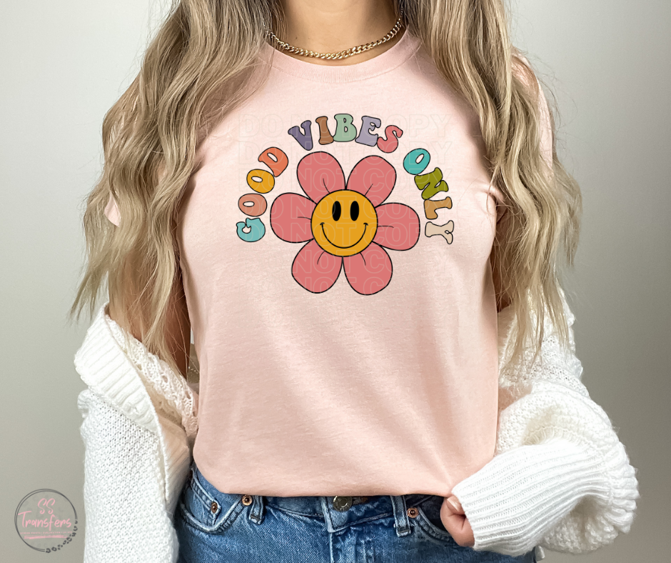 Good Vibes Only Sublimation Transfer