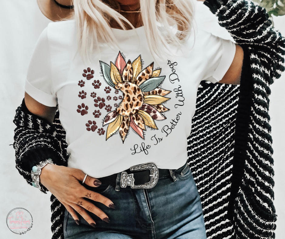 Life is Better with Dogs Sublimation Transfer