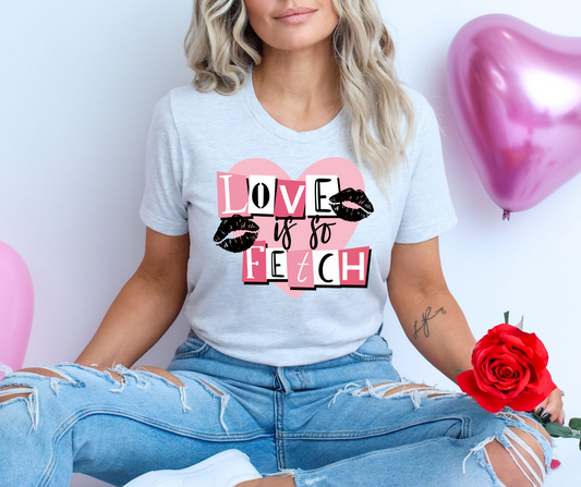 Love is so Fetch DTF Transfer