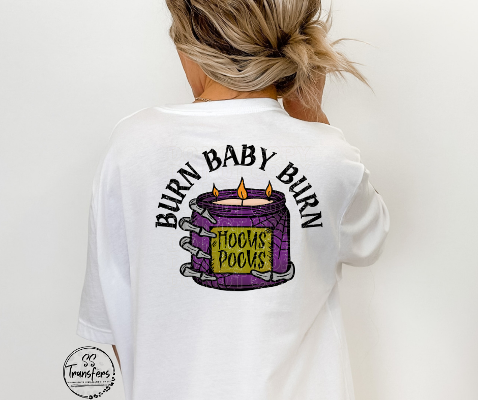 Burn Baby Burn (pocket included) DTF Transfer