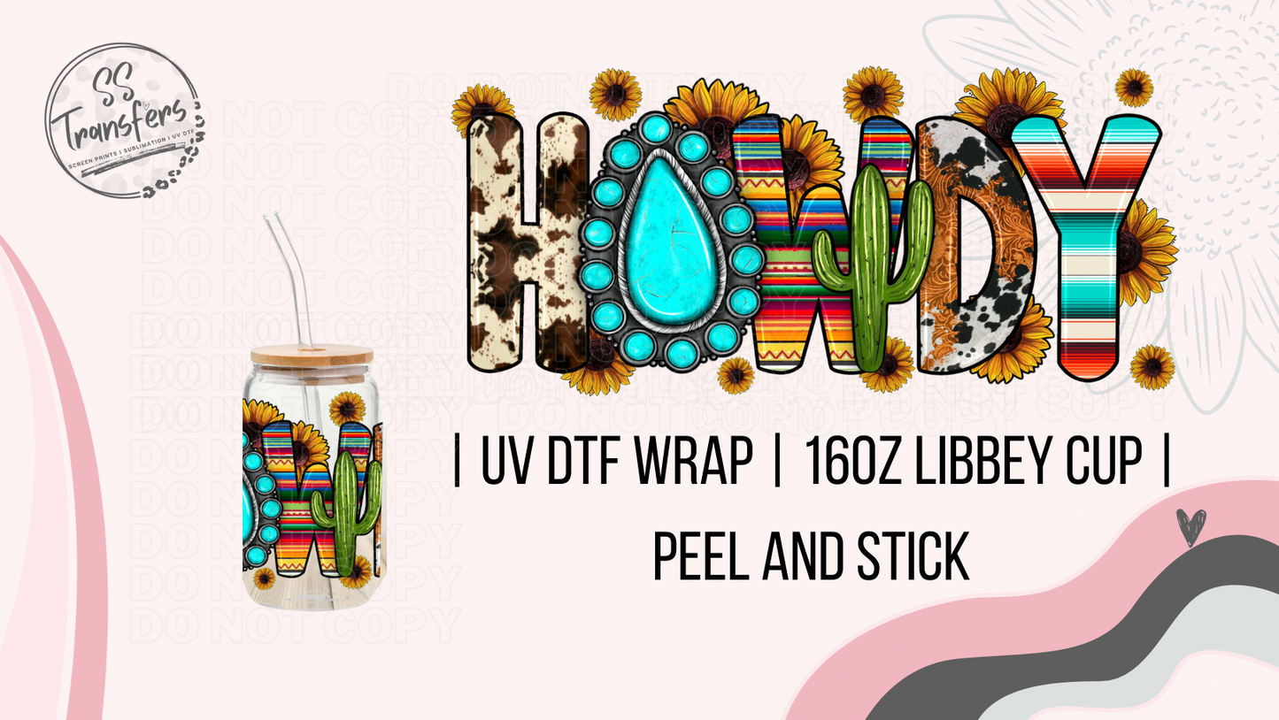 Howdy Libbey UV Wrap