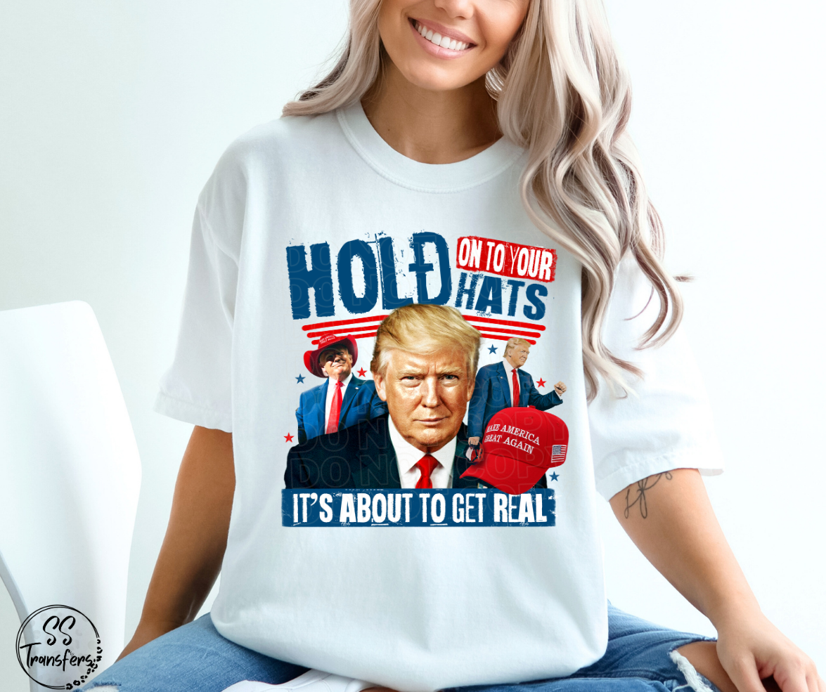 Hold Onto Your Hat DTF Transfer