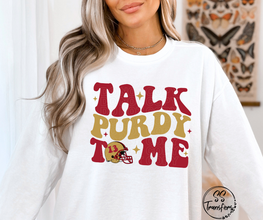 Talk Purdy To Me DTF Transfer