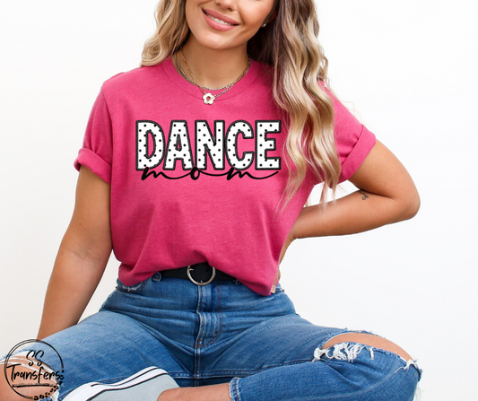 Dance Mom (Multiple Options) DTF Transfer