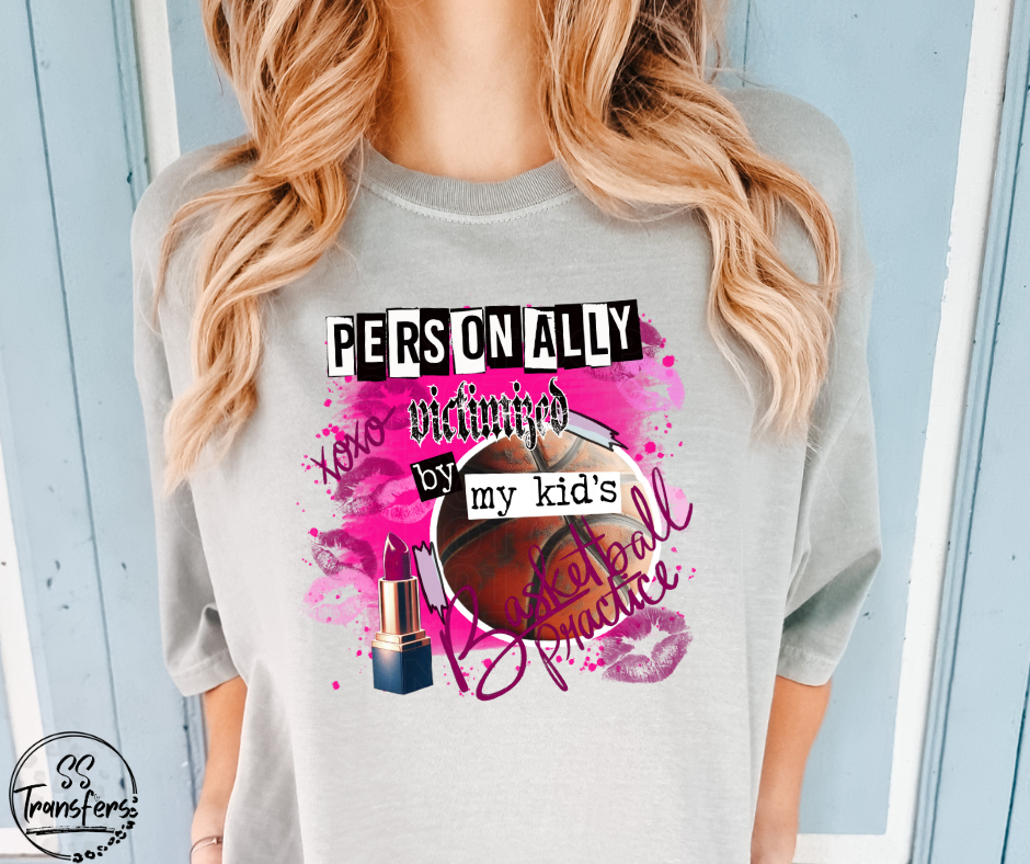 Personally Victimized By My Kids (Multiple Options) DTF Transfer