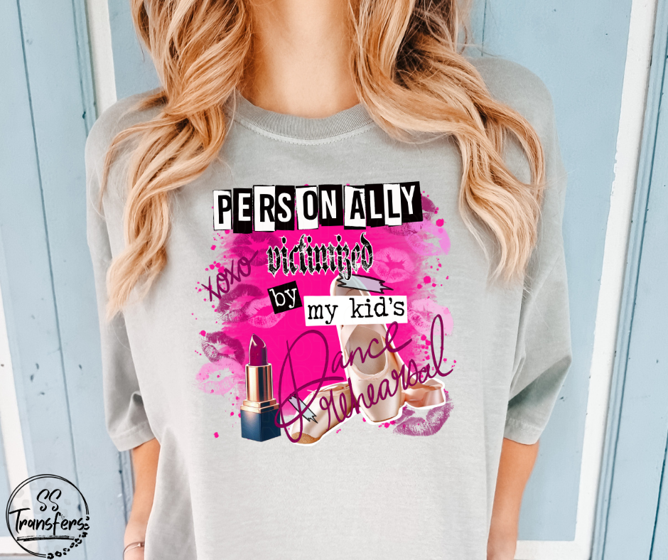 Personally Victimized By My Kids (Multiple Options) DTF Transfer