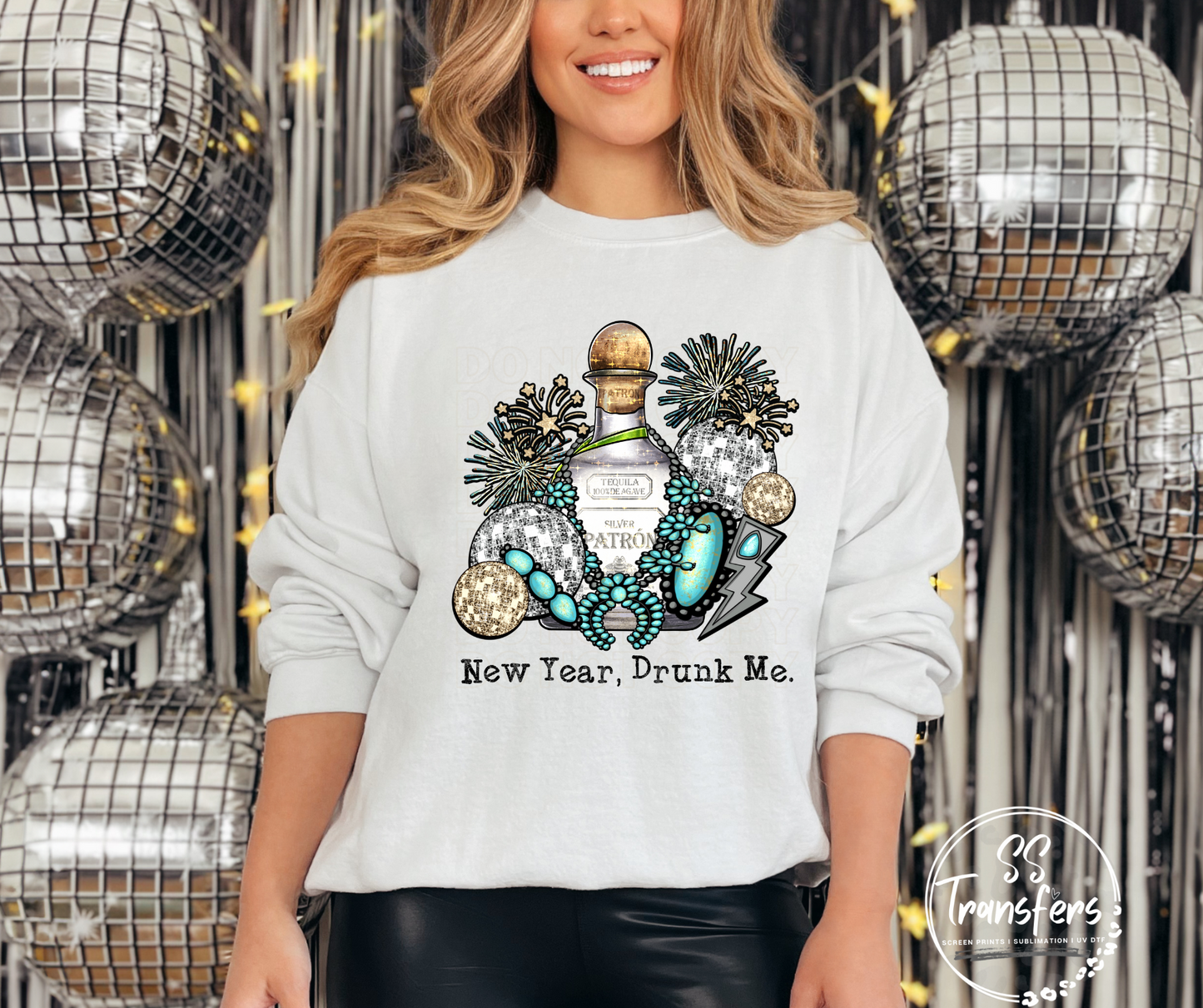 New Year. Drunk Me. (Multiple Options) DTF Transfers