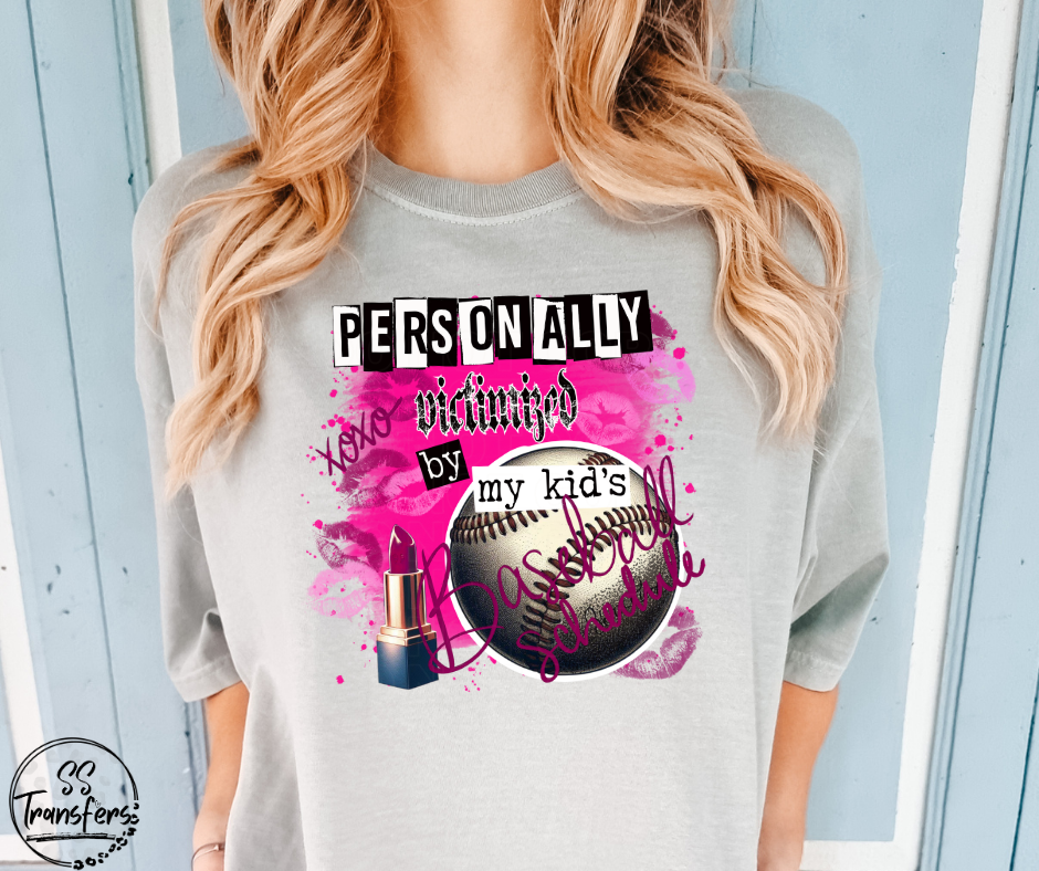Personally Victimized By My Kids (Multiple Options) DTF Transfer