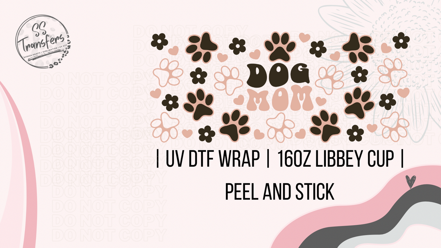 Dog Mom Libbey UV Wrap