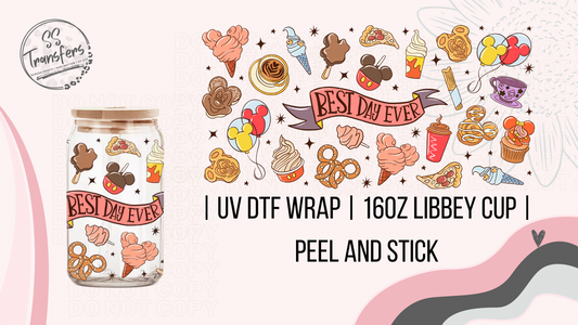 Best Day Ever Libbey UV Wrap