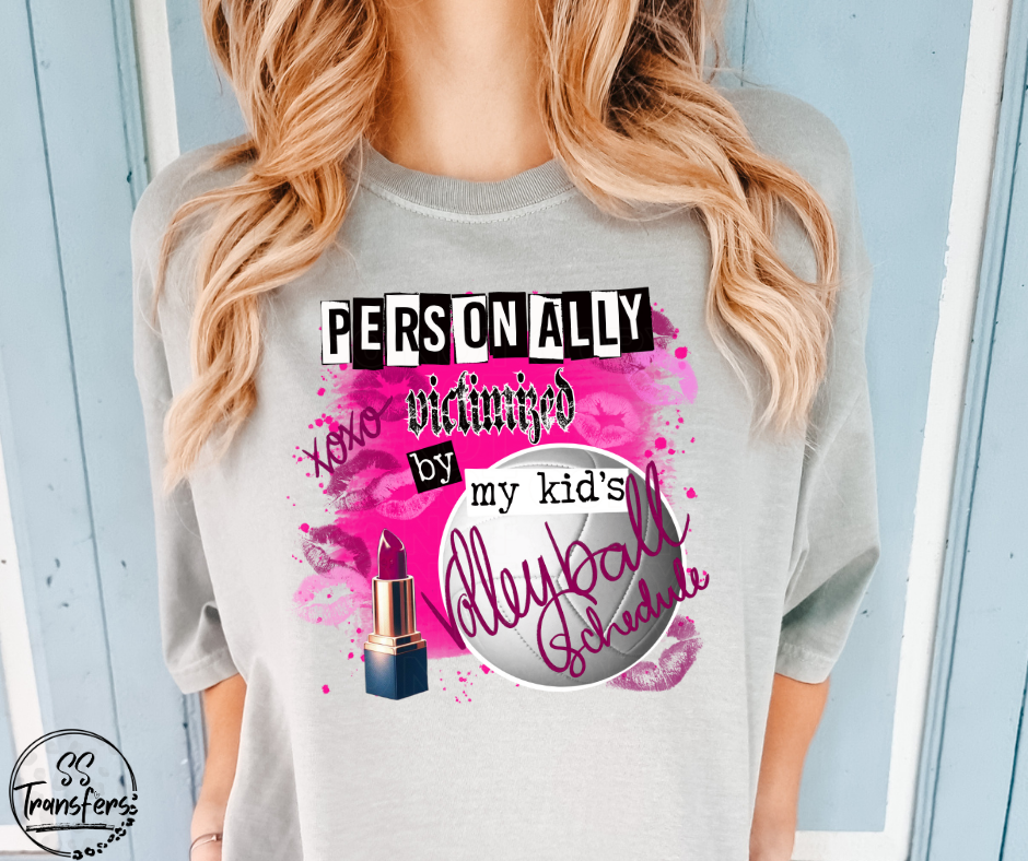 Personally Victimized By My Kids (Multiple Options) DTF Transfer