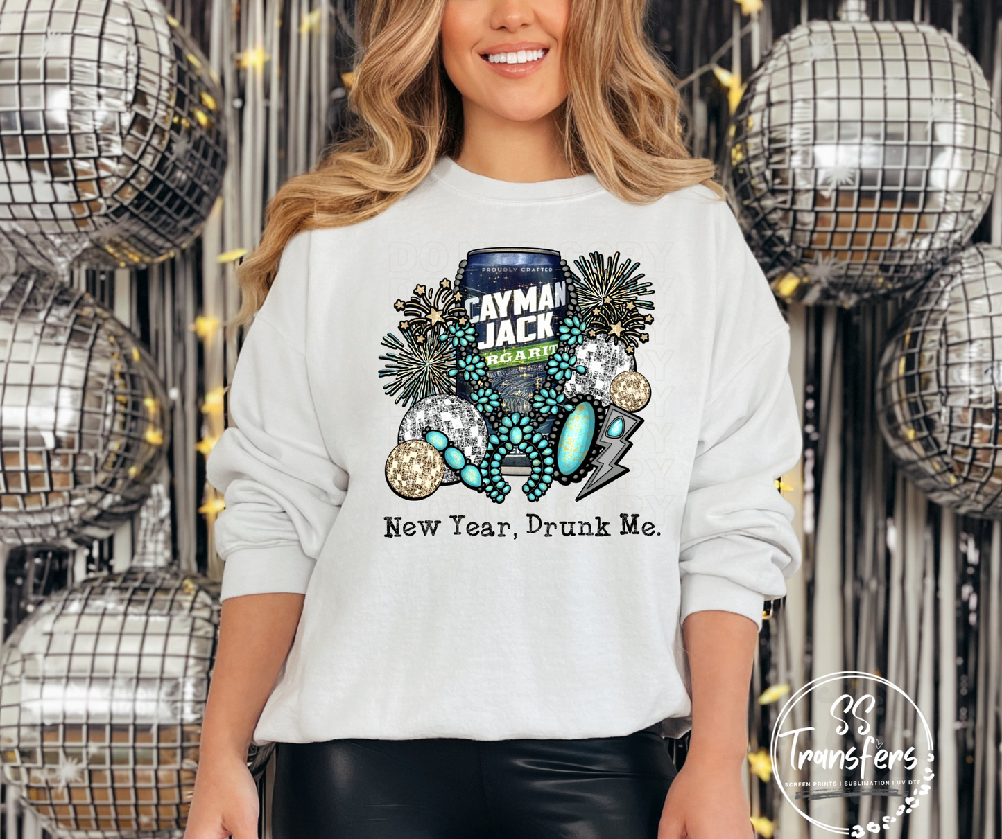 New Year. Drunk Me. (Multiple Options) DTF Transfers