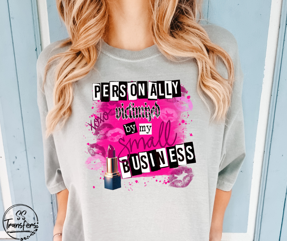 Personally Victimized By My Kids (Multiple Options) DTF Transfer