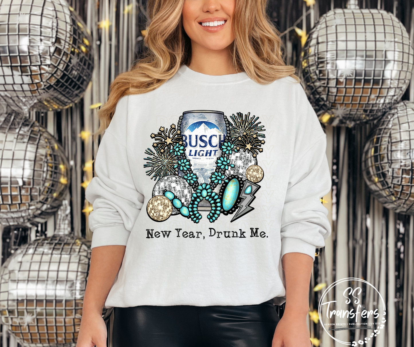 New Year. Drunk Me. (Multiple Options) DTF Transfers