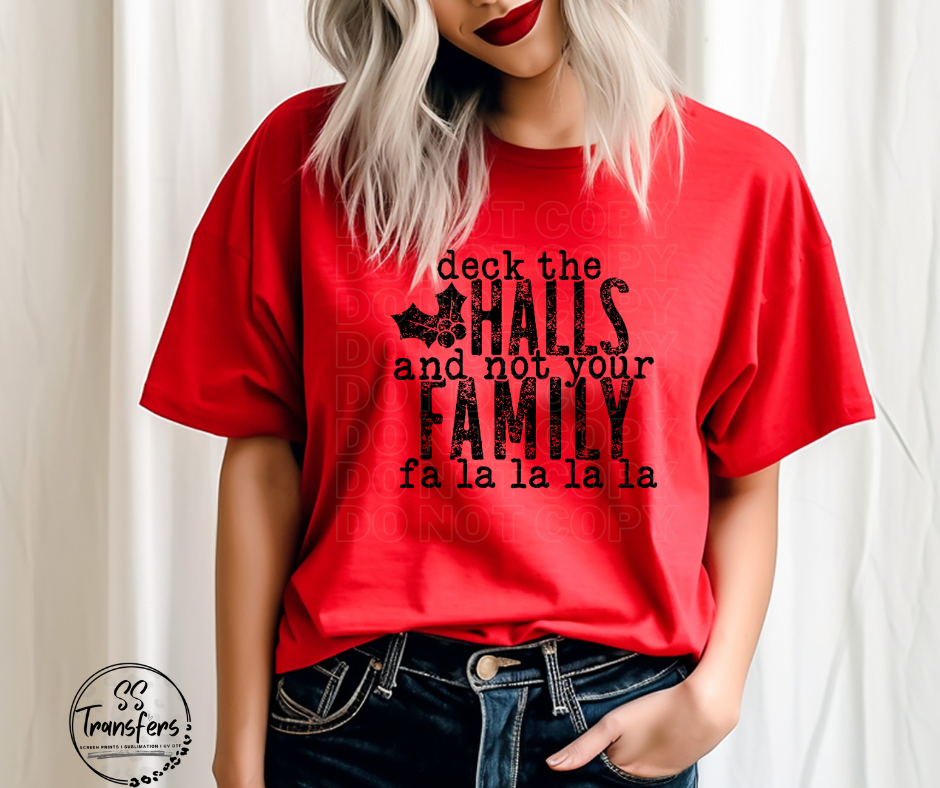 Deck The Halls (Multiple Colors) DTF Transfer
