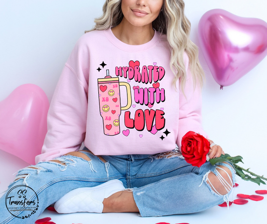 Hydrated With Love DTF Transfer